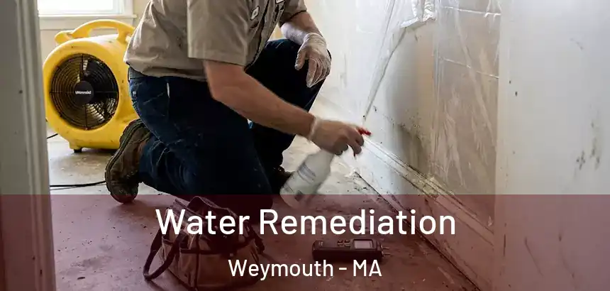 Water Remediation Weymouth - MA